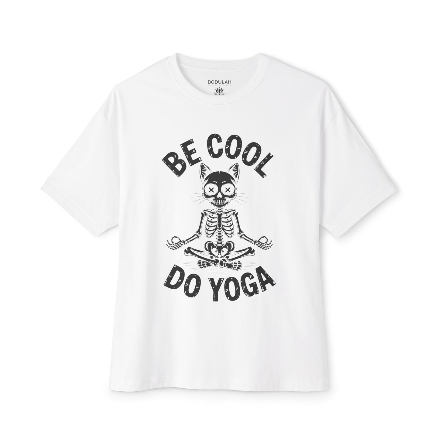 Be Cool Do Yoga Oversized Boxy T-Shirt