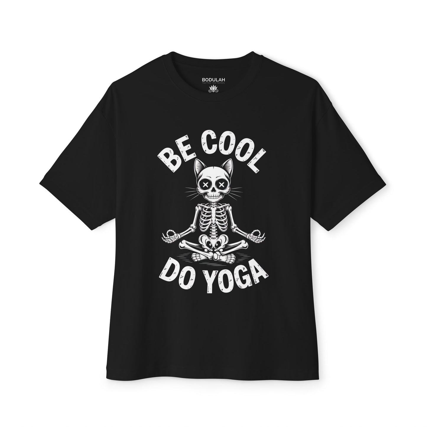 Be Cool Do Yoga Oversized Boxy T-Shirt